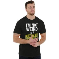 Im Not Weird Limited Edition Quirky Unique Tee T-Shirt