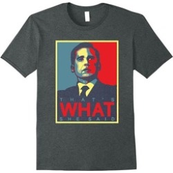 That's What She Said T Shirt FUNNY SHIRT