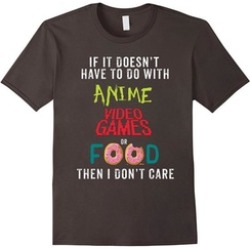 Anime Video Games Or Food Funny Anime T-Shirt