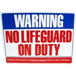 Valterra Products B8701 Blue Devil 18 x 24 In. No Life Guard On Duty Sign