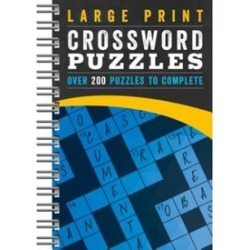 Large Print Crossword Puzzles: Over 200 Puzzles to Complete