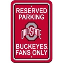 Fremont Die 40298 NCAA Ohio State Buckeyes Plastic Parking Sign