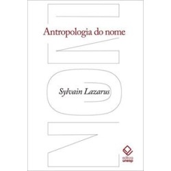ANTROPOLOGIA DO NOME - 1ªED.(2017) - 9788539306886