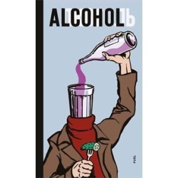 ALCOHOL: SOVIET ANTI-ALCOHOL POSTERS - 9780993191152