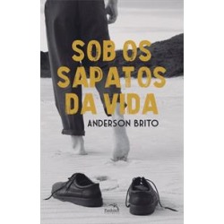 SOB OS SAPATOS DA VIDA - 1ªED.(2019) - 9788584423514