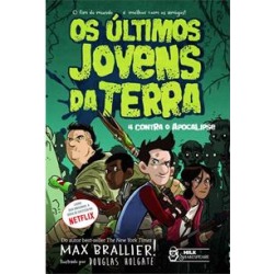 OS ULTIMOS JOVENS DA TERRA: 4 CONTRA O APOCALIPSE - 9788595810945