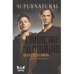 SUPERNATURAL: CORAÇAO DE DRAGAO - 3 ED.(2016) - 9788583110606