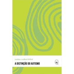 A DISTINÇAO DO AUTISMO - 1ªED.(2017) - 9788566786637