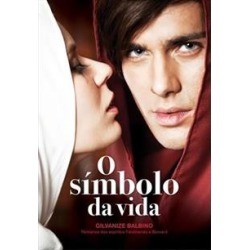 O SIMBOLO DA VIDA - 1ªED.(2015) - 9788577224302