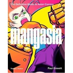 MANGASIA: THE DEFINITIVE GUIDE TO ASIAN COMICS - 9780500292433