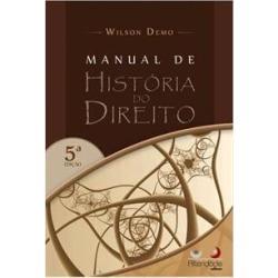 MANUAL DE HISTORIA DO DIREITO - 5ªED.(2016) - 9788565782142