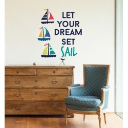 Let Your Dream Set Sail With Yachts Wall Decal