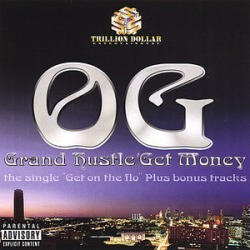 Grand Hustle/Get Money