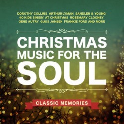 Christmas Music for Soul: Classic Memories