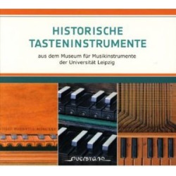 Historical Keyboards from the Leipzig Univ / Various