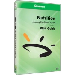 Nutrition & Exercise: Making Healthy Choices
