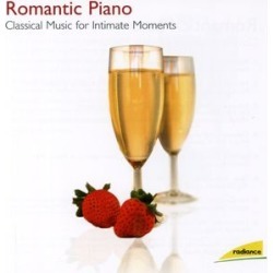 Romantic Piano: Classical Music for Intimate / Various