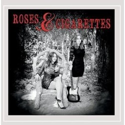Roses and Cigarettes
