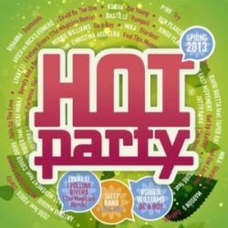 Hot Party Spring 2013 (IMPORT)