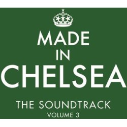 Made in Chelsea-The Soundtrack (Original Soundtrack) (IMPORT)
