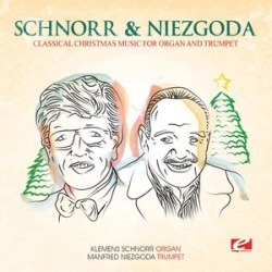 Classical Christmas Music for Organ and Trumpet