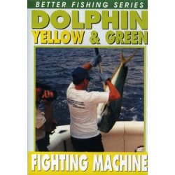 Dolphin: The Yellow and Green Fighting Machine