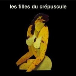 Les Filles Du Crepuscule