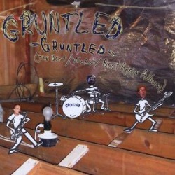 Gruntled-The Best/Worstbest Again Album