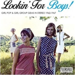 Lookin For Boys: Girl Pop & Girl Group Gems In Stereo 1962-1967 /Various