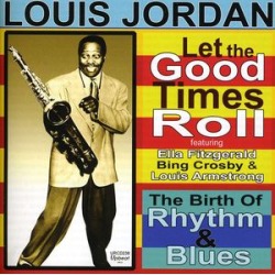 Let the Good Times Roll (IMPORT)