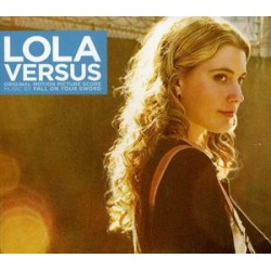Lola Versus (Original Motion Picture Score