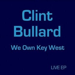 We Own Key West (Live) - EP