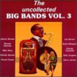 Uncollected Big Bands 3 / Various
