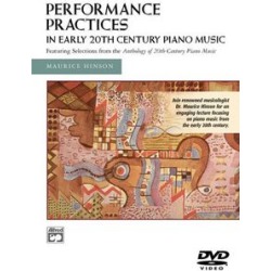 Performance Practices in Early 20th Century Piano