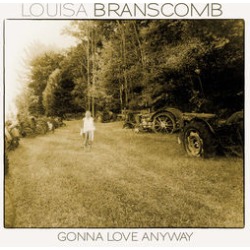 Gonna Love Anyway