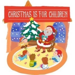 Christmas Is for Children / Various