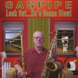 Look Out He's Gonna Blow