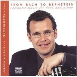 From Bach to Bernstein Romantic Music Horn & Piano
