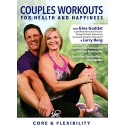 Couples Workouts For Health & Happiness: Core & Flexibility