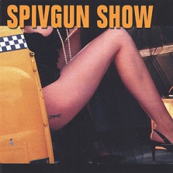 Spivgun Show