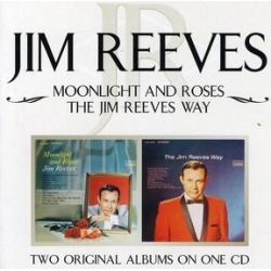 Moonlight and Roses/Jim Reeves Way (IMPORT)