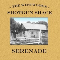 Shotgun Shack Serenade