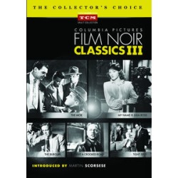 Columbia Pictures Film Noir Classics III