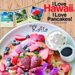 I Love Hawaii. I Love Pancakes! (IMPORT)