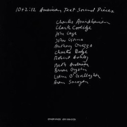 10+2:12 American Text-Sound Pieces
