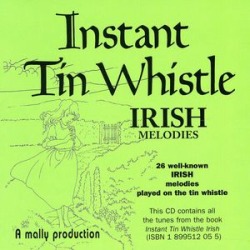 Instant Tin Whistle-Scottish Melodies