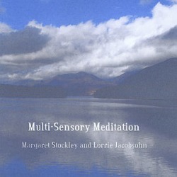 Multi-Sensory Meditation