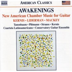 Awakenings: New American Chamber Music for Guitar