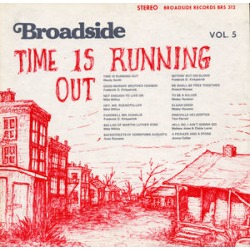 Broadside 5: Time Running Various Broadside 5: Time Running Various
