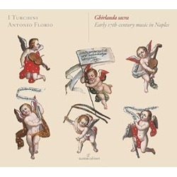 Ghirlanda Sacra - Early 17Th-Century Music in